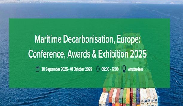 Maritime Decarbonisation, Europe: Conference, Awards & Exhibition 2025