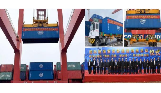 Launching ceremony of the new International Land-Sea Trade Corridor and COSCO SHIPPING “Hainan-ASEAN (Singapore)” liner route successfully held in Hainan