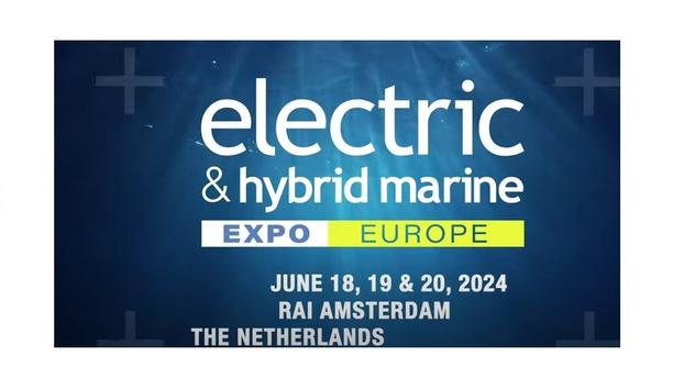 UKi Media & Events presents Electric & Hybrid Marine World Expo 2024